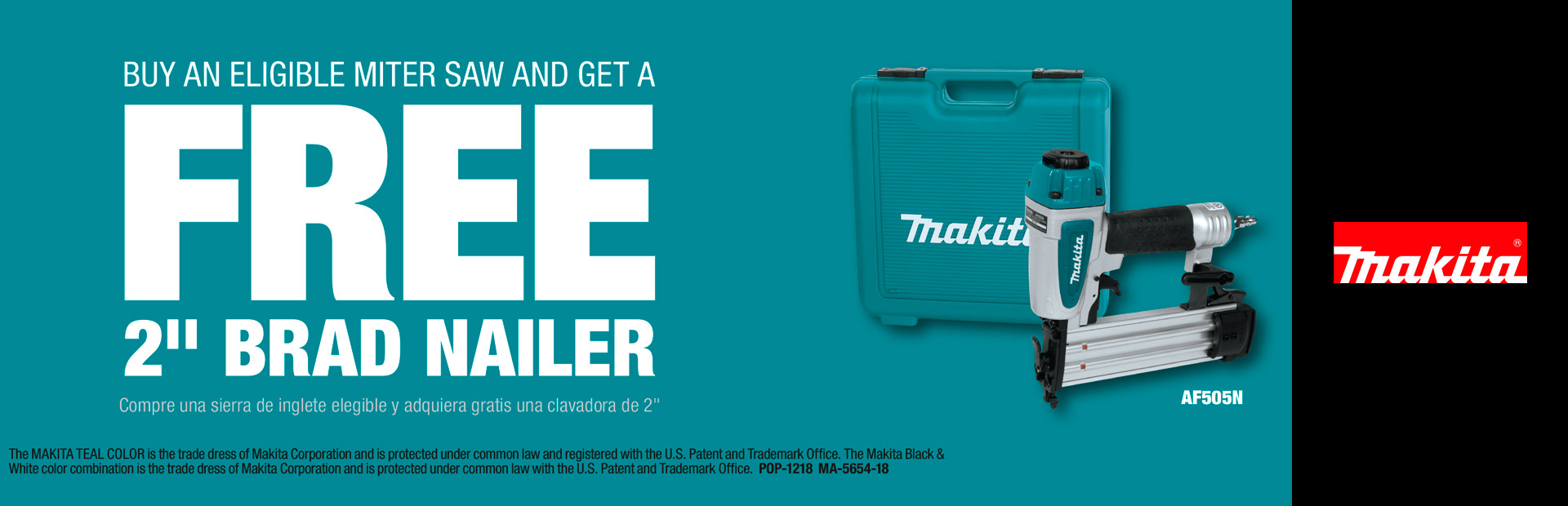Makita: BUY A MITER SAW AND GET A FREE 2" BRAD NAILER